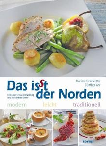 Das isst der Norden. Modern. Leicht. Traditionell