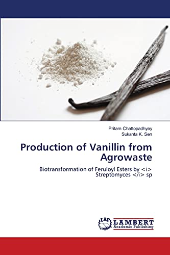 Production of Vanillin from Agrowaste: Biotransformation of Feruloyl Esters by Streptomyces sp
