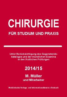 Chirurgie: für Studium und Praxis - 2014/15