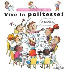 Vive la politesse !