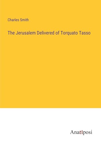 Die Buchhandlung in Oelde hat das Buch The Jerusalem Delivered of Torquato Tasso