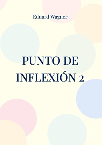 Punto de inflexión 2: Ou o meu punto de vista