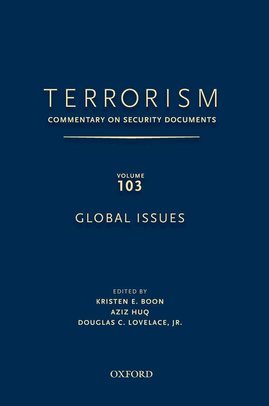 TERRORISM: Commentary on Security Documents Volume 103