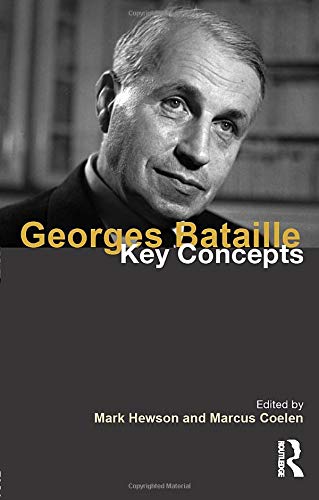 Georges Bataille: Key Concepts