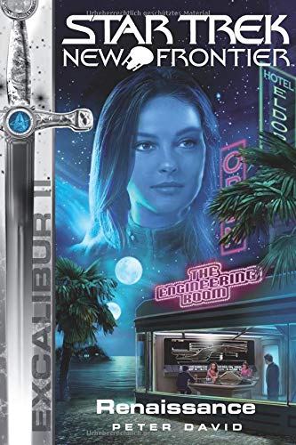 Star Trek New Frontier 8: Excalibur: Renaissance