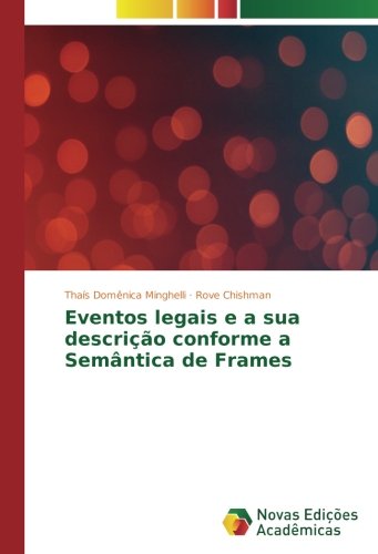 Eventos legais e a sua descrição conforme a Semântica de Frames
