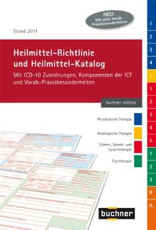 Heilmittel-Richtlinie und Heilmittel-Katalog von Hrsg. Buchner & Partner GmbH  | Buch | Zustand sehr gut