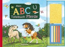 Mein ABC-Tafelbuch Pferde (Übungen für Kindergarten und Vorschule: Übungsbuch mit Übungsmaterial)