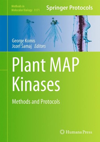 Plant MAP Kinases: Methods and Protocols (Methods in Molecular Biology)