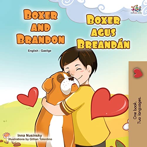 Boxer and Brandon (English Irish Bilingual Children's Book) (English Irish Bilingual Collection)