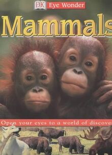 DK Eyewonder: Mammals Paper