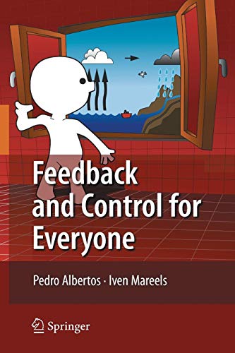 Pedro Albertos Feedback And Control For Everyone