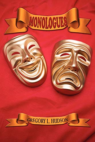 Monologues: Dramatic Monologues For Actors