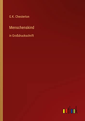 Menschenskind: in Großdruckschrift