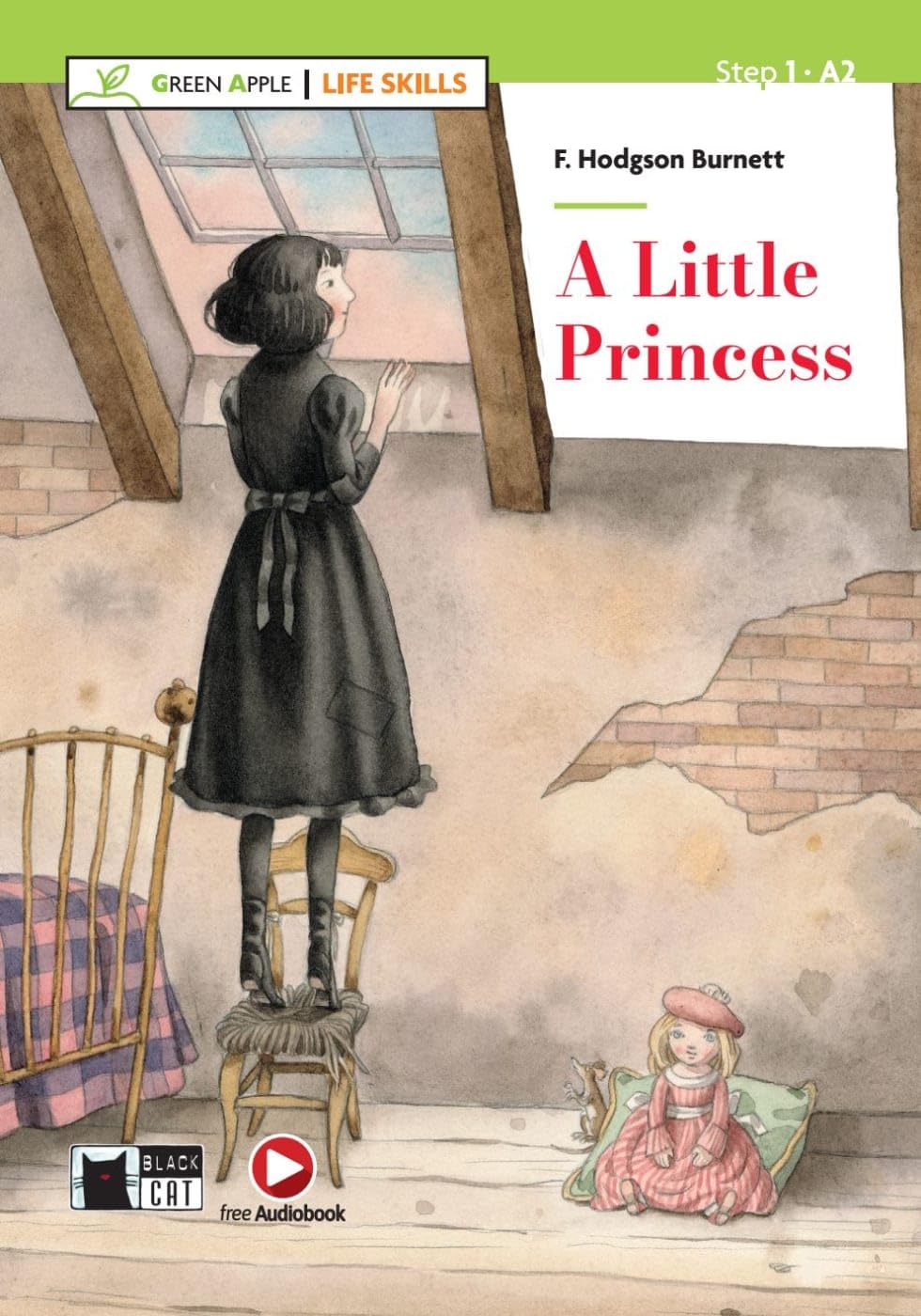A Little Princess: Lektüre mit Audio-Online (Green Apple: Life Skills)