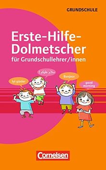 Erste-Hilfe-Dolmetscher für Grundschullehrer/innen | Buch | Zustand gut