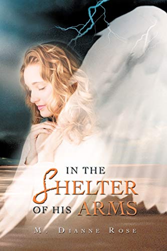 In The Shelter of His Arms