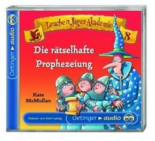 Drachen Jäger Akademie 08. Die rätselhafte Prophezeiung
