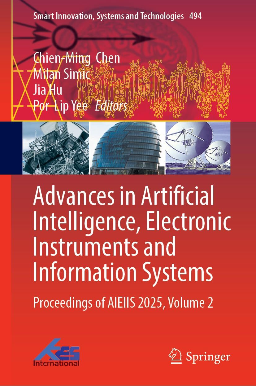 Advances in Artificial Intelligence, Electronic Instruments and Information Systems