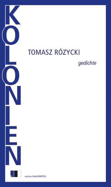 KOLONIEN - Tomasz Rózycki Gebunden