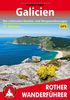 Galicien: Die schönsten Küsten- und Bergwanderungen 51 Touren. Mit GPS-Daten