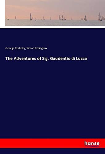The Adventures of Sig. Gaudentio di Lucca