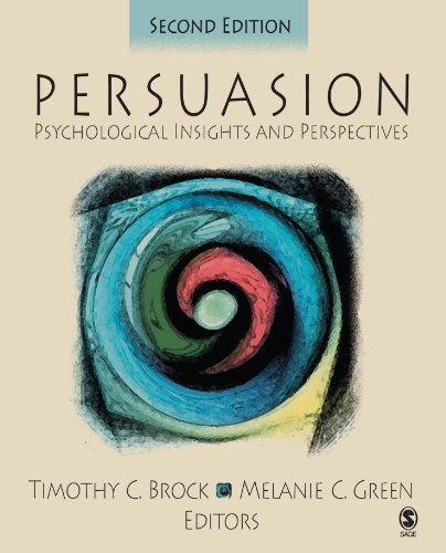 Brock, Dr. Timothy C. Persuasion, Psychological Insights And Perspectives