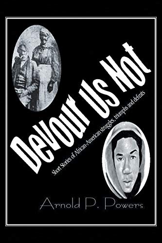 Devour Us Not: Short Stories of African American History