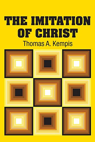 Kempis, Thomas À The Imitation Of Christ