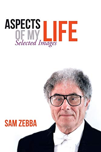 Aspects of My Life: Selected Images