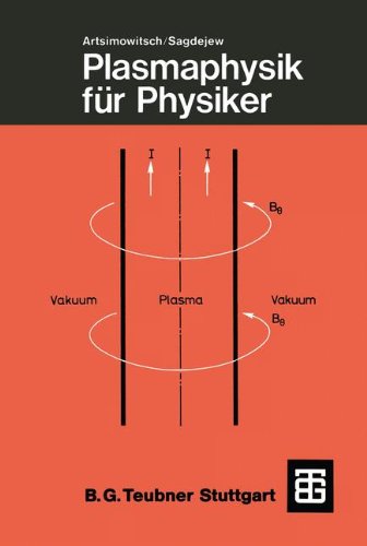 Plasmaphysik für Physiker (German Edition)