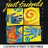 Just Friends, Vol. 2 - Gathering in Tribute to Emily Remler