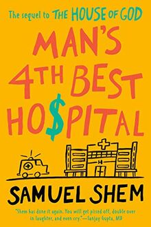 Man's 4th Best Hospital