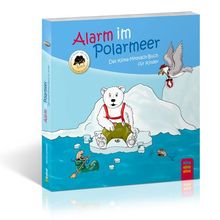 Alarm im Polarmeer: Das Klima-Mitmach-Buch für Kinder