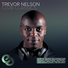 Trevor Nelson Club Classics/Va