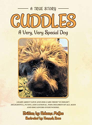 Cuddles: A Very, Very Special Dog