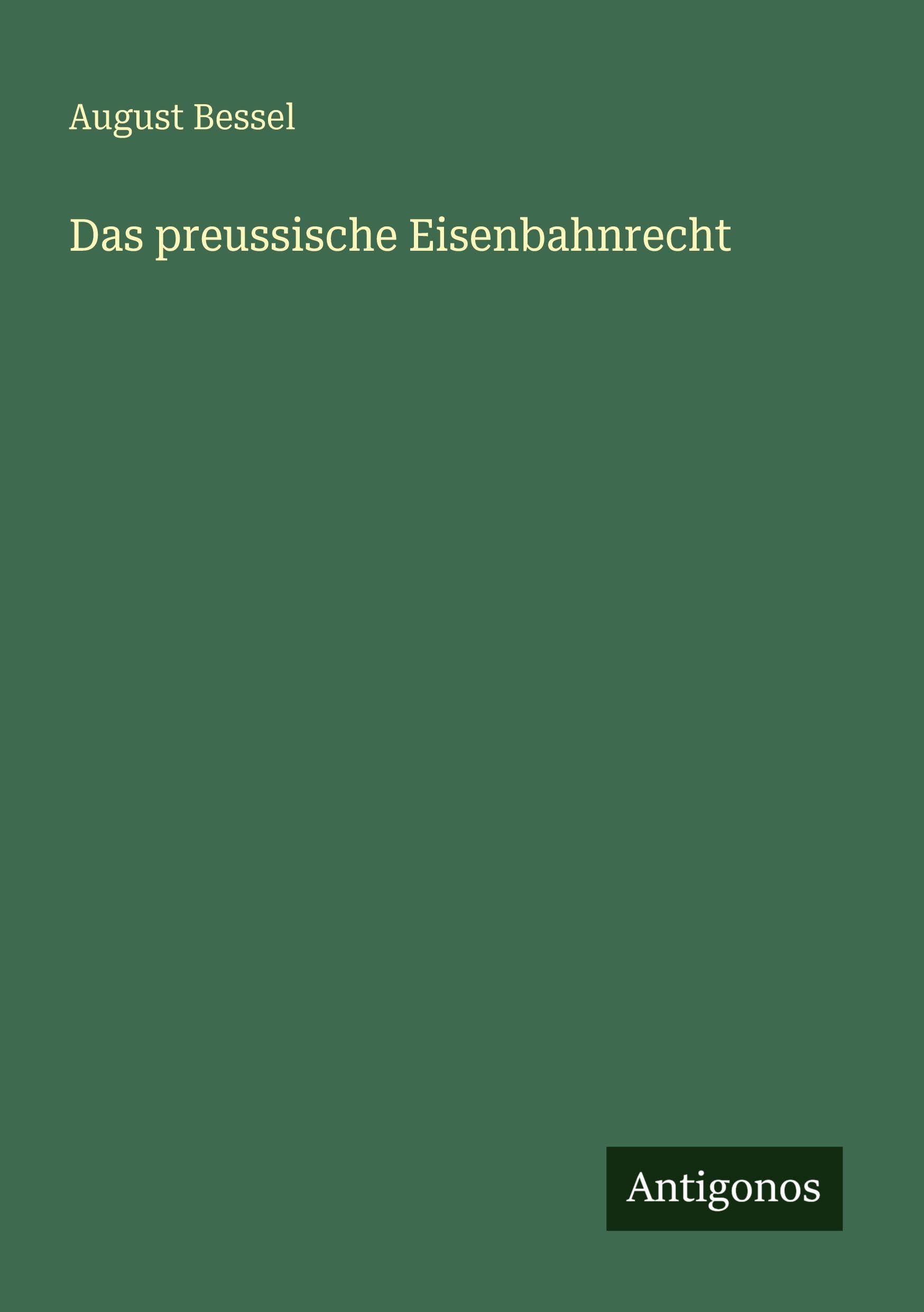 Das preussische Eisenbahnrecht
