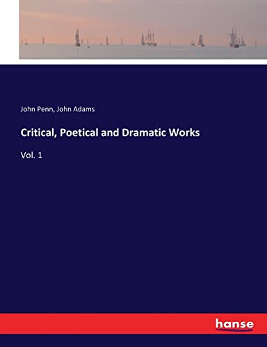Critical, Poetical and Dramatic Works: Vol. 1