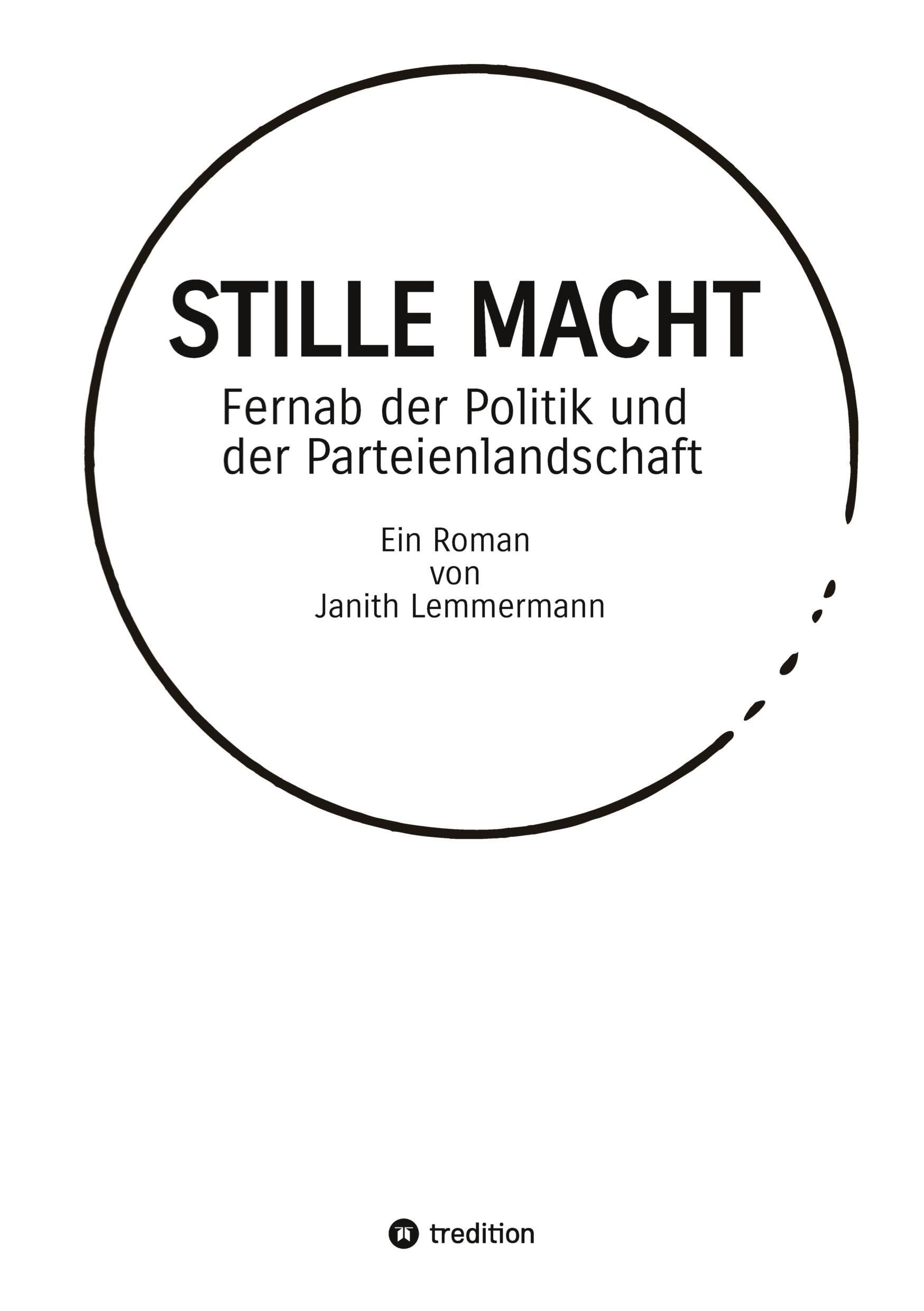 STILLE MACHT