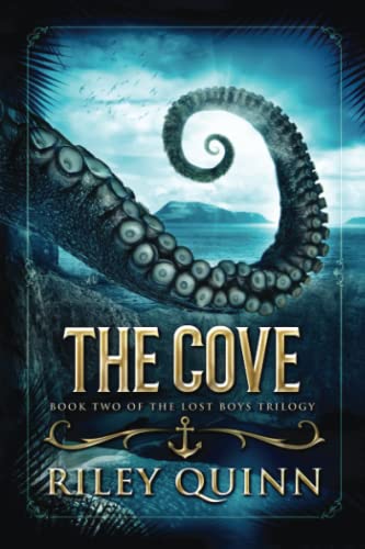 The Cove: Book Two of the Lost Boys Trilogy