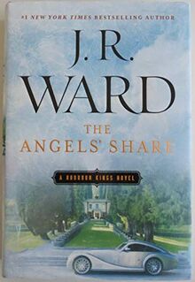 The Angels' Share (Bourbon Kings, Band 2)