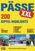 Pässe XXL: 200 Gipfel-Highlights