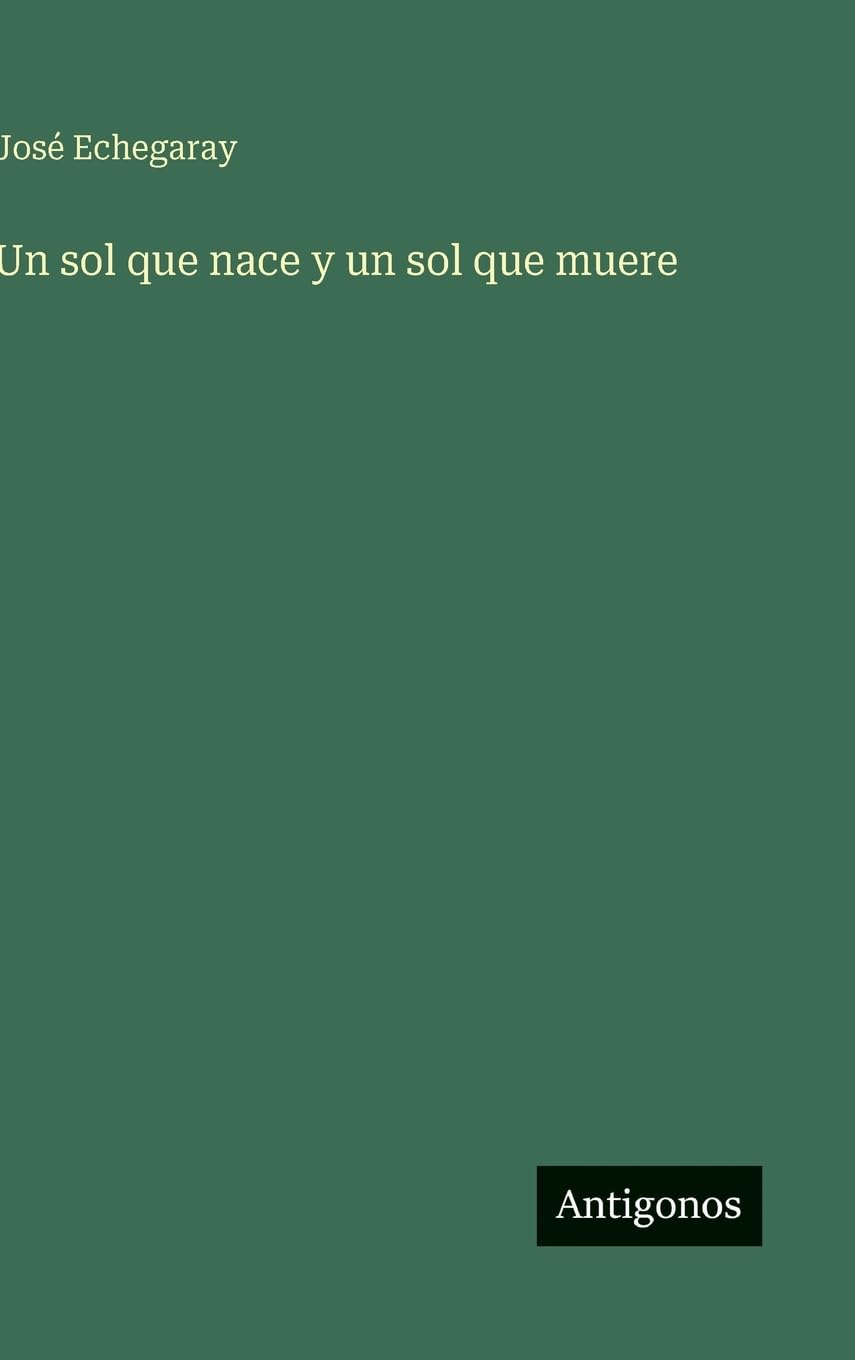 Un sol que nace y un sol que muere