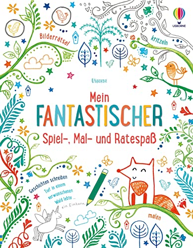 Mein fantastischer Spiel-, Mal- und Ratespaß: abwechslungsreiche Beschäftigung für kreative Kinder – ab 7 Jahren