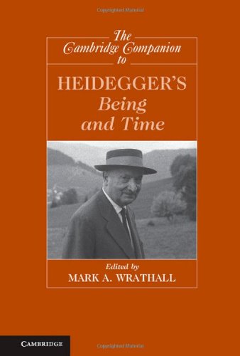 The Cambridge Companion to Heidegger's Being and Time (Cambridge Companions to Philosophy)
