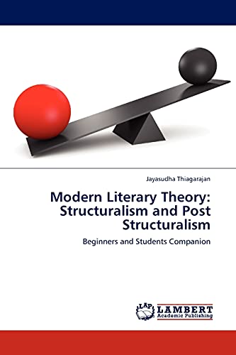 Modern Literary Theory: Structuralism and Post Structuralism: Beginners and Students Companion
