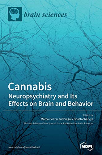Cannabis: Neuropsychiatry and Its Effects on Brain and Behavior