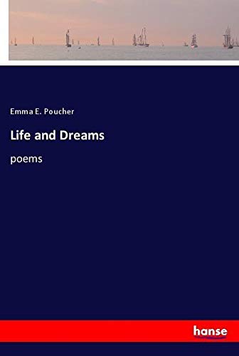 Life and Dreams: poems