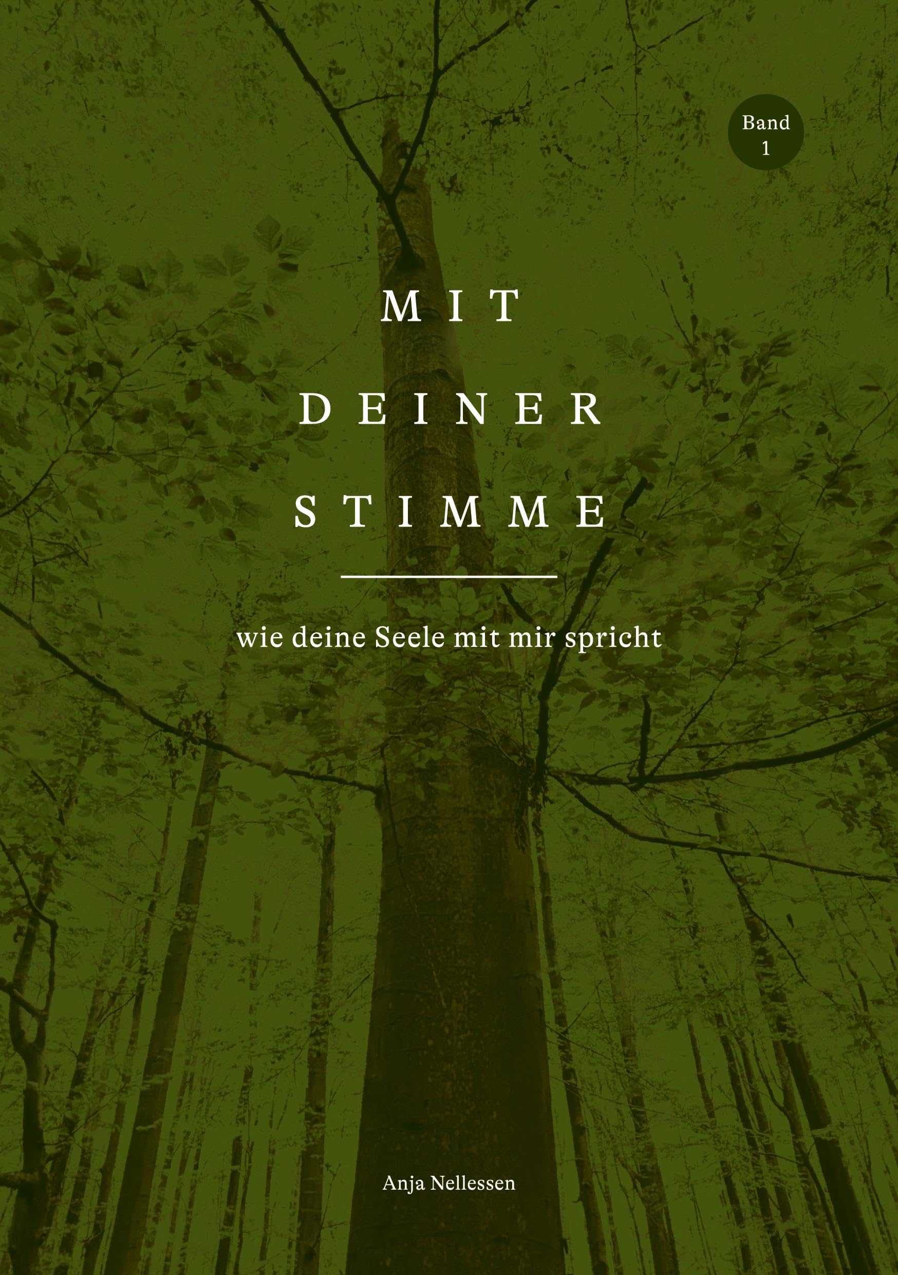 Mit Deiner Stimme: Band 1