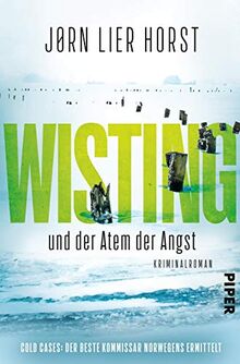 Wisting und der Atem der Angst (Wistings Cold Cases 3): Kriminalroman